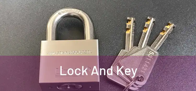  Lock And Key 